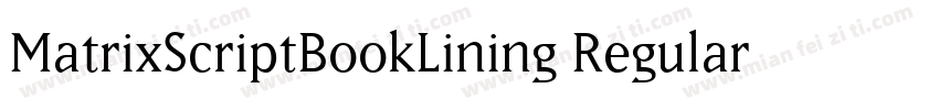 MatrixScriptBookLining Regular字体转换